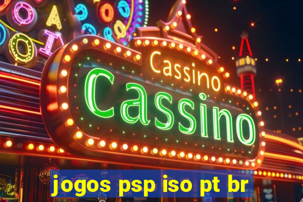 jogos psp iso pt br